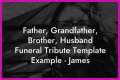 Farewell To A Beloved Husband, Father, And Friend
